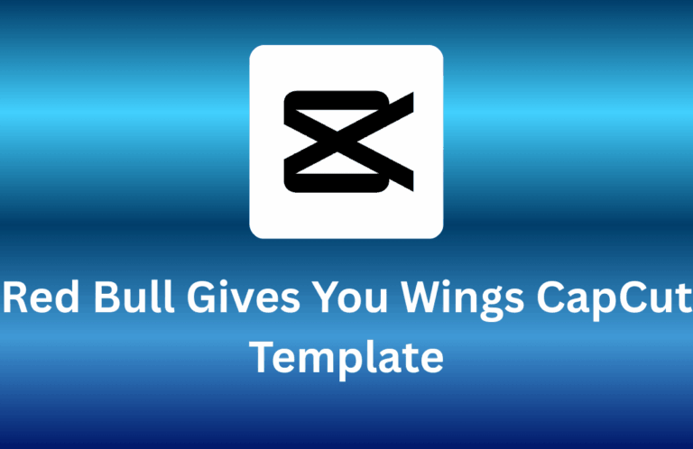 Red Bull Gives You Wings CapCut Template
